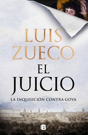 EL JUICIO LA INQUISICIÓN CONTRA GOYA  A LA VENTA 12/2/2026 | 9788466682947 | ZUECO, LUIS