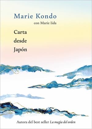 CARTA DESDE JAPÓN  A LA VENTA 26/3/2026 | 9788403525559 | KONDO, MARIE