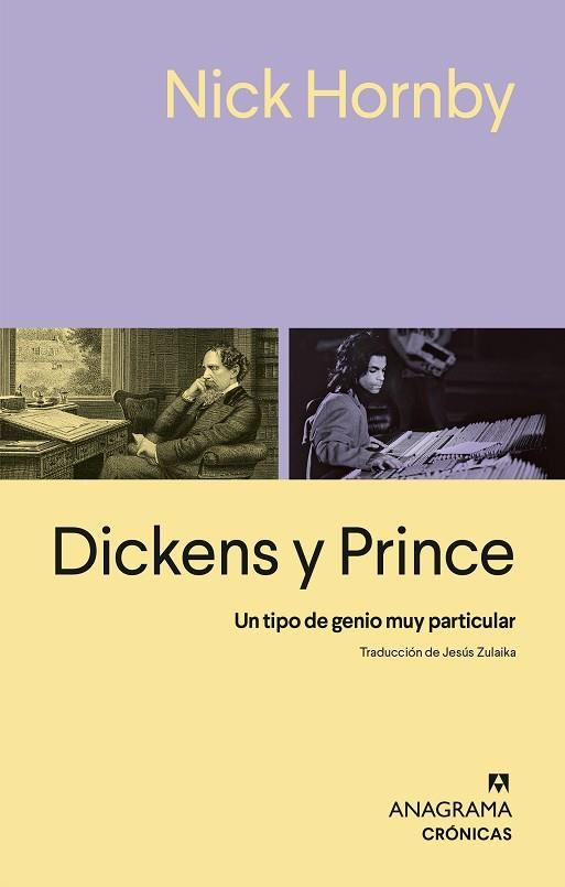 DICKENS Y PRINCE UN TIPO DE GENIO MUY PARTICULAR | 9788433948830 | HORNBY, NICK