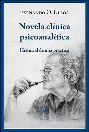 NOVELA CLÍNICA PSICOANALÍTICA | 9788412967852 | ULLOA, FERNANDO