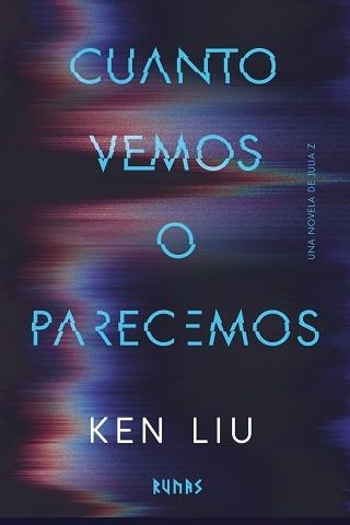 CUANTO VEMOS O PARECEMOS  A LA VENTA 12/3/2026 | 9791370091965 | LIU, KEN