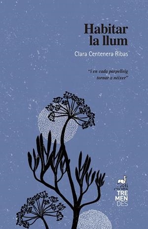 HABITAR LA LLUM | 9788412991802 | CLARA CENTENERA RIBAS