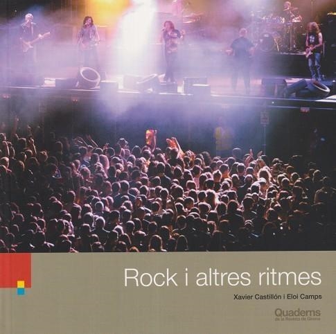 EL ROCK I ALTRES RITMES | 9788418734588 | CASTILLÓN PLANA, XAVIER/CAMPS DURBAN, ELOI