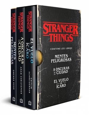ESTUCHE STRANGER THINGS. (CONTIENE: MENTES PELIGROSAS |  A OSCURAS EN LA CIUDAD / EL VUELO DE ICARO) | 9788466382588 | SCHNEIDERHAN, CAITLIN/CHRISTOPHER, ADAM/BOND, GWENDA