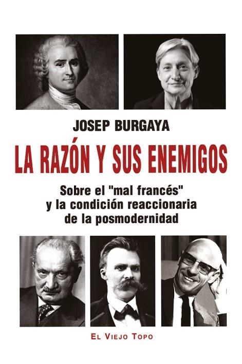 LA RAZÓN Y SUS ENEMIGOS | 9791387991104 | BURGAYA, JOSEP
