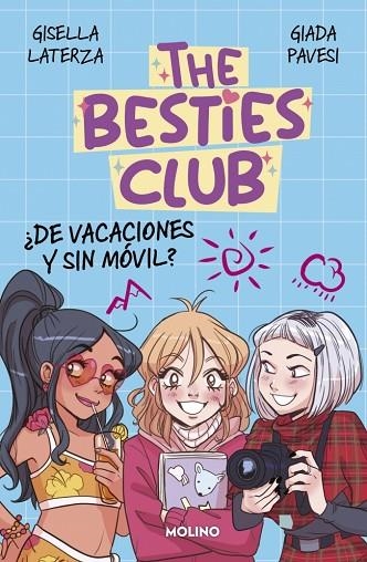 THE BESTIES CLUB 2 ¿DE VACACIONES Y SIN MÓVIL? | 9788427255432 | LATERZA, GISELLA/PAVESI, GIADA