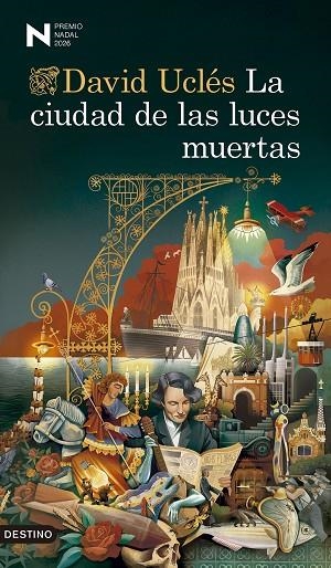 LA CIUDAD DE LAS LUCES MUERTAS. PREMIO NADAL 2026 | 9788423369225 | UCLÉS, DAVID