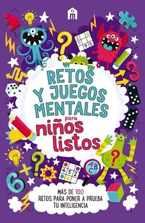 RETOS Y JUEGOS MENTALES PARA NIÑOS LISTOS. MÁS DE 100 RETOS PARA PONER A PRUEBA TU INTELIGENCIA | 9791259577313 | MOORE, GARETH