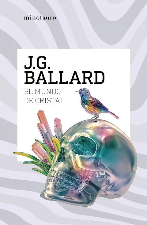 EL MUNDO DE CRISTAL | 9788445021033 | BALLARD, J. G.
