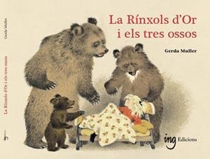 LA RINXOLS D´OR I ELS TRES OSSOS | 9791399058673 | MULLER, GRETA
