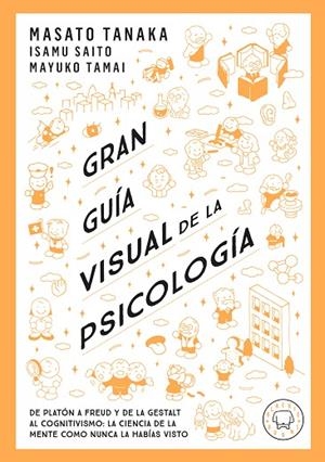 GRAN GUIA VISUAL DE LA PSICOLOGIA | 9791387748579 | MASATO,TANAKA