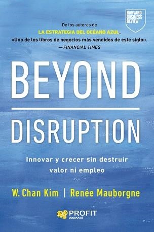 BEYOND DISRUPTION | 9791387796334 | KIM, W. CHAN/MAUBORGNE, RENÉE A.