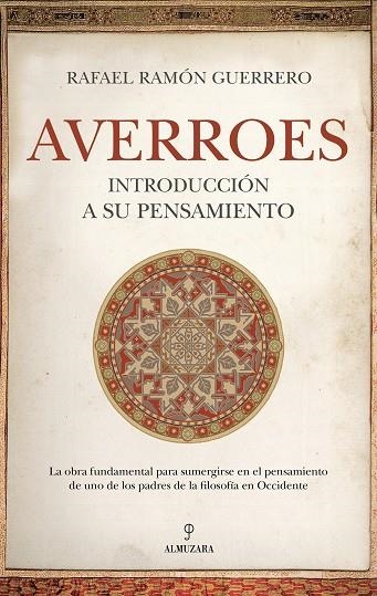 AVERROES. INTRODUCCIÓN A SU PENSAMIENTO | 9791370202170 | RAFAEL RAMÓN GUERRERO