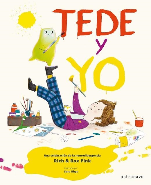 TEDE Y YO (NEURODIVERGENCIA TDAH) | 9788467978780 | RICH & ROX PINK/SARA RHYS