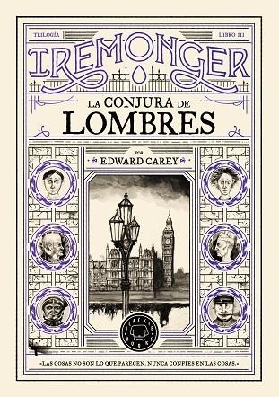 TRILOGÍA IREMONGER 3: LA CONJURA DE LOMBRES | 9791387748449 | CAREY, EDWARD