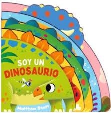 SOY UN DINOSAURIO | 9786075841502 | SCOTT, MATHEW