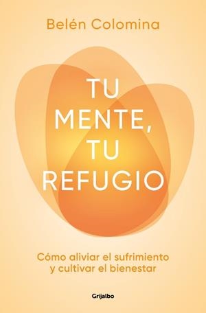 TU MENTE, TU REFUGIO | 9788425372124 | COLOMINA, BELÉN