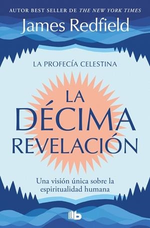 LA DÉCIMA REVELACIÓN (LA PROFECÍA CELESTINA 2) | 9791387652630 | REDFIELD, JAMES