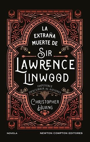 LA EXTRAÑA MUERTE DE SIR LAWRENCE LINWOOD | 9791387575816 | HUANG, CHRISTOPHER