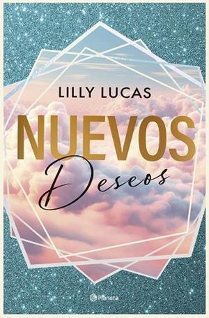 NUEVOS DESEOS (SERIE GREEN VALLEY 2) | 9788408315773 | LUCAS, LILLY