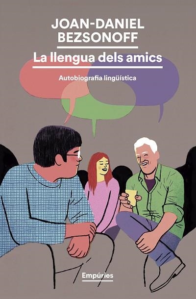 LA LLENGUA DELS AMICS. AUTOBIOGRAFIA LINGÜÍSTICA | 9791387736279 | BEZSONOFF, JOAN-DANIEL