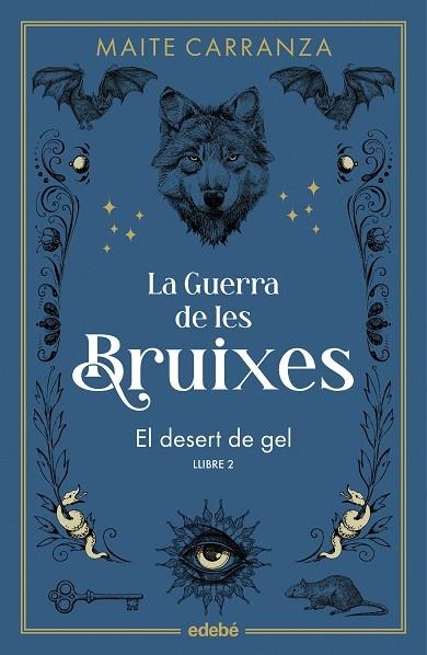 EL DESERT DE GEL | 9788468369785 | CARRANZA, MAITE