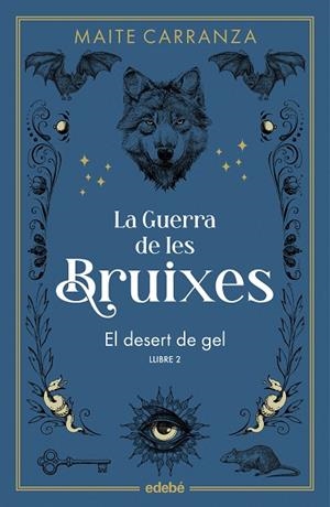EL DESERT DE GEL | 9788468369785 | CARRANZA, MAITE