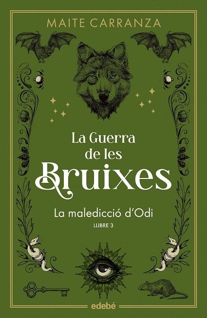 LA MALEDICCIÓ D'ODI. MALEDICCIO DE LES BRUIXES 3 | 9788468369808 | CARRANZA, MAITE