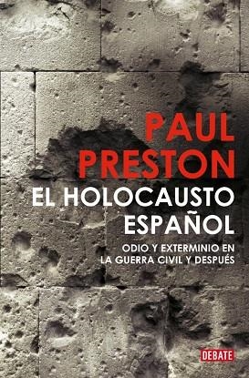 EL HOLOCAUSTO ESPAÑOL | 9791387600181 | PRESTON, PAUL