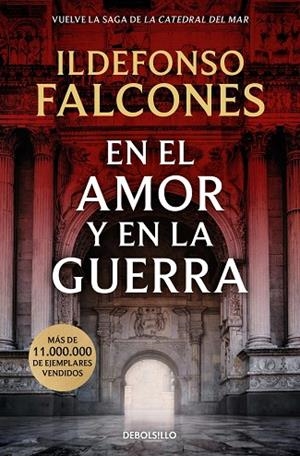EN EL AMOR Y EN LA GUERRA. LA CATEDRAL DEL MAR 3 | 9788466388733 | FALCONES, ILDEFONSO