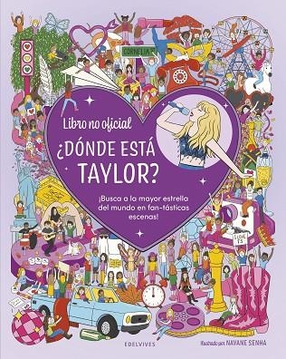 ¿DÓNDE ESTÁ TAYLOR? BUSCA A LA MAYOR ESTRELLA DEL MUNDO EN FAN-TASTICAS ESCENAS | 9788414064115 | CHARTWELL BOOKS