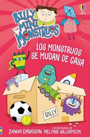 LOS MONSTRUOS SE MUDAN DE CASA. BILLY Y LOS MINI MONSTRUOS 6 | 9781836066965 | DAVIDSON, ZANNA