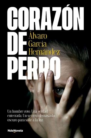 CORAZÓN DE PERRO | 9788410140424 | GARCÍA HERNÁNDEZ, ÁLVARO