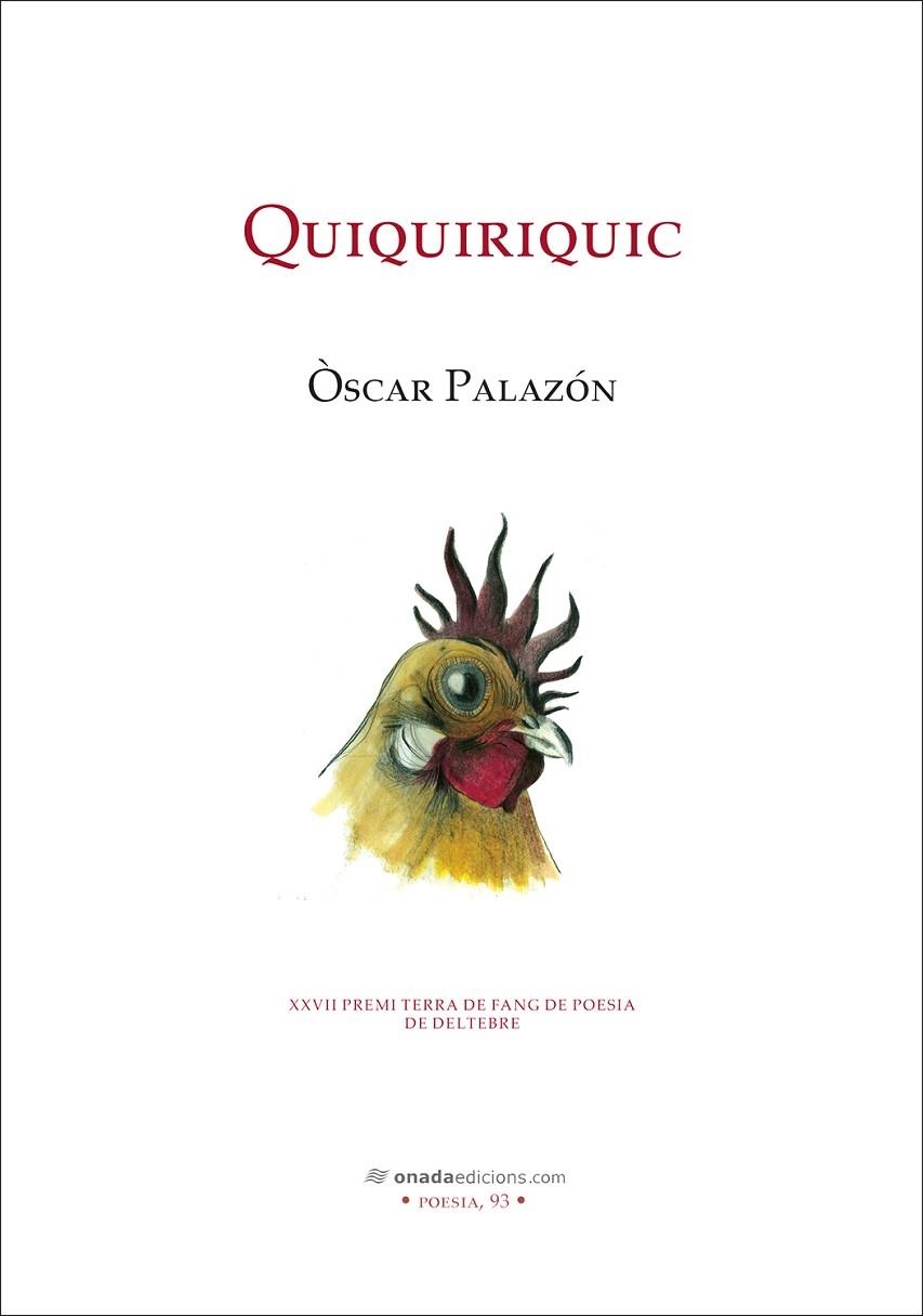 QUIQUIRIQUIC | 9788410259614 | PALAZÓN FERRÉ, ÒSCAR