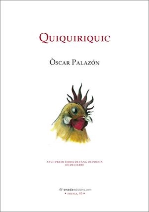 QUIQUIRIQUIC | 9788410259614 | PALAZÓN FERRÉ, ÒSCAR