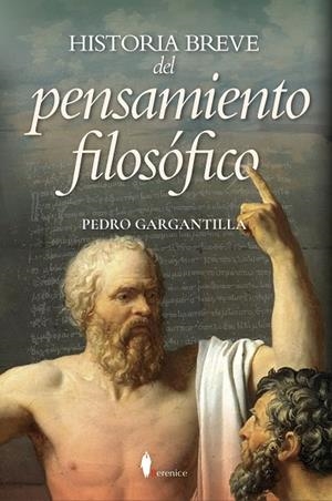 HISTORIA BREVE DEL PENSAMIENTO FILOSOFICO | 9791387811136 | GARGANTILLA, PEDRO