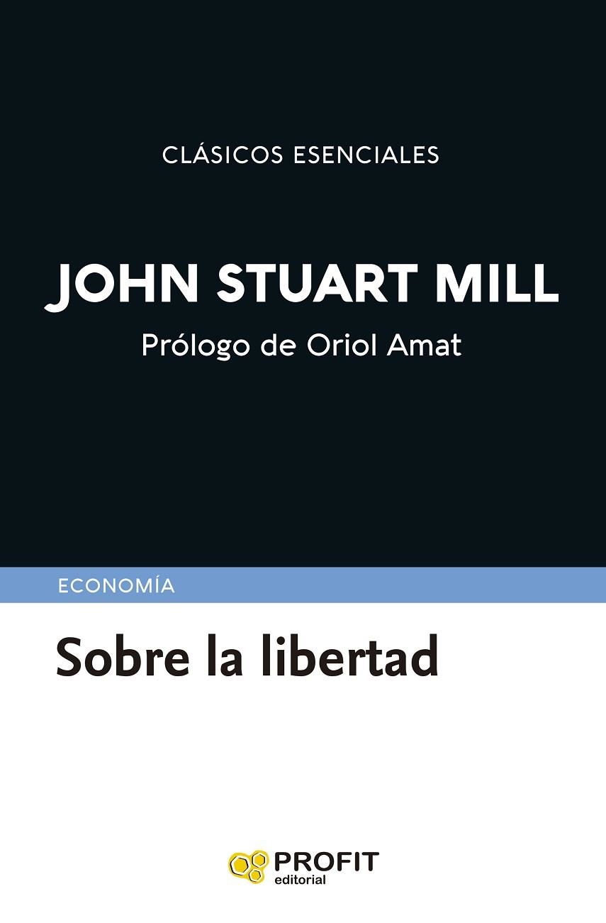 SOBRE LA LIBERTAD | 9791387796297 | STUART MILL, JOHN