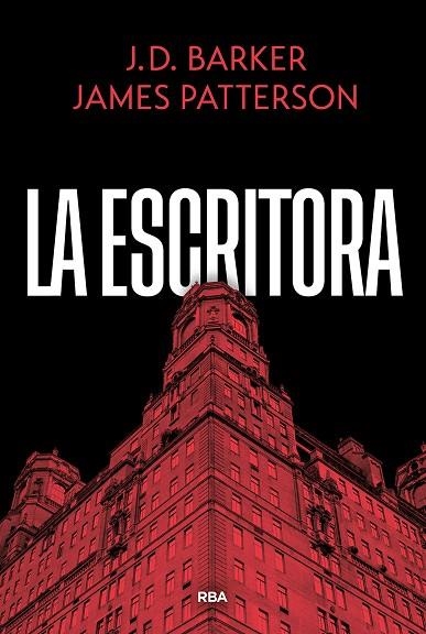 LA ESCRITORA | 9788410988866 | PATTERSON, JAMES/BARKER, J.D.