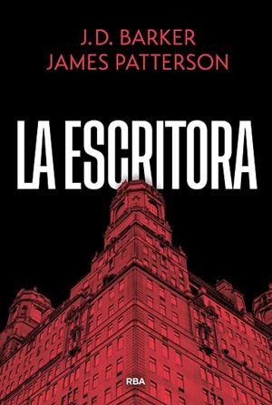 LA ESCRITORA | 9788410988866 | PATTERSON, JAMES/BARKER, J.D.