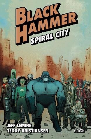 BLACK HAMMER 9. SPIRAL CITY | 9788410332805 | LEMIRE,JEFF / KRISTIANSEN,TEDDY