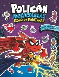 POLICÁN MEGACOLEGAS LIBRO DE PEGATINAS | 9788410553262 | PILKEY, DAV