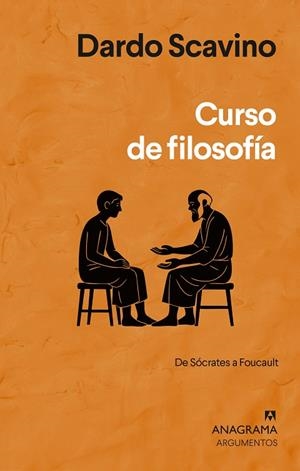 CURSO DE FILOSOFÍA DE SÓCRATES A FOUCAULT  A LA VENTA 8/4/2026 | 9788433949370 | SCAVINO, DARDO