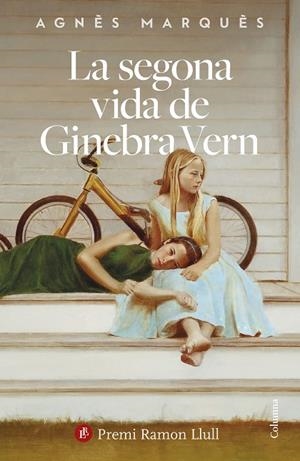 LA SEGONA VIDA DE GINEBRA VERN PREMI RAMON LLULL 2026   A LA VENTA 25/2/2026 | 9788466434652 | MARQUÈS, AGNÈS