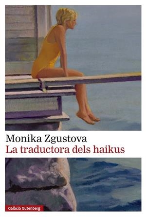 LA TRADUCTORA DELS HAIKUS  A LA VENTA 18/3/2026 | 9791388019517 | ZGUSTOVA, MONIKA