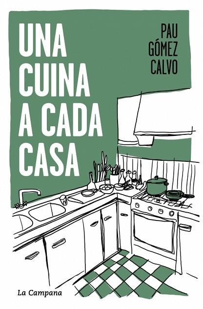 UNA CUINA A CADA CASA | 9791387564117 | GÓMEZ CALVO, PAU