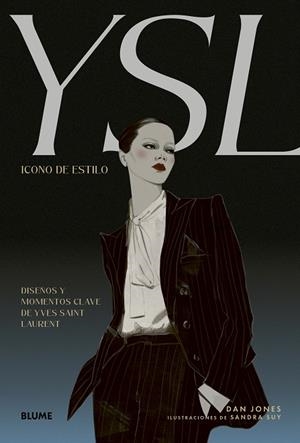 YSL. ICONO DE ESTILO | 9791387881153 | JONES, DAN/SUY, SANDRA