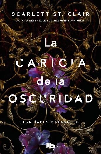 LA CARICIA DE LA OSCURIDAD (SAGA HADES 1) | 9788413148953 | ST. CLAIR, SCARLETT