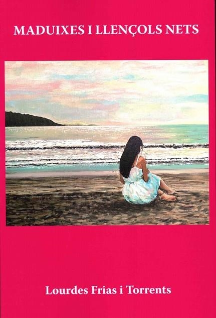 MADUIXES I LLENÇOLS NETS | 9791399099812 | FRIAS I TORRENTS,LOURDES