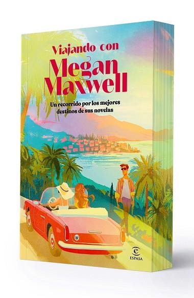 VIAJANDO CON MEGAN MAXWELL. UN RECORRIDO POR LOS MEJORES DESTINOS DE SUS NOVELAS (CANTOS PINTADOS) | 9788467080490 | MAXWELL, MEGAN/VARIOS AUTORES
