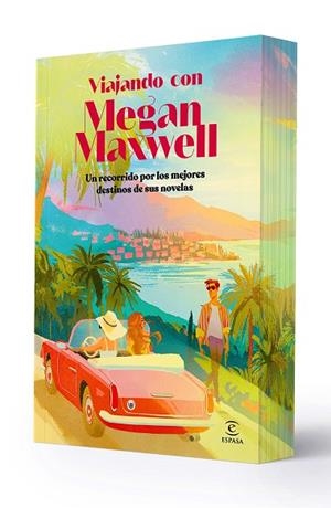 VIAJANDO CON MEGAN MAXWELL. UN RECORRIDO POR LOS MEJORES DESTINOS DE SUS NOVELAS (CANTOS PINTADOS) | 9788467080490 | MAXWELL, MEGAN/VARIOS AUTORES